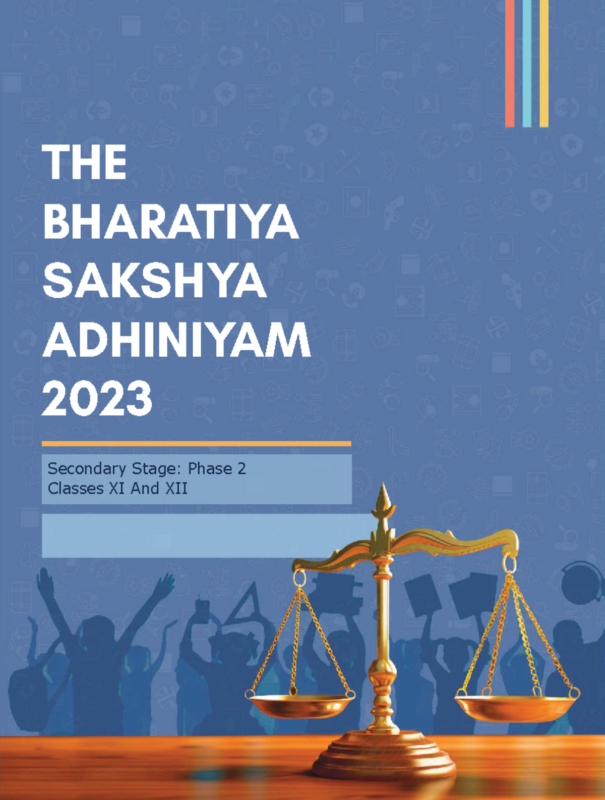 BSA 2023 Easy Notes: Understanding Bharatiya Sakshya Adhiniyam - Studocu