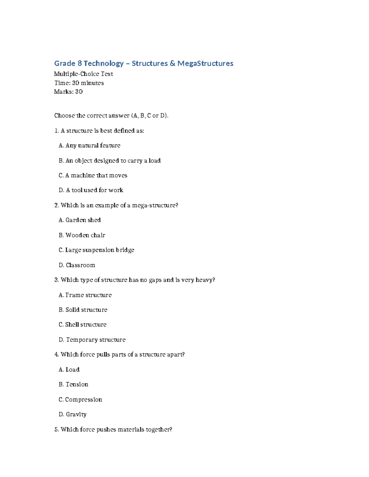 Grade 8 Tech MegaStructures Test: Key Concepts & Questions - Studocu
