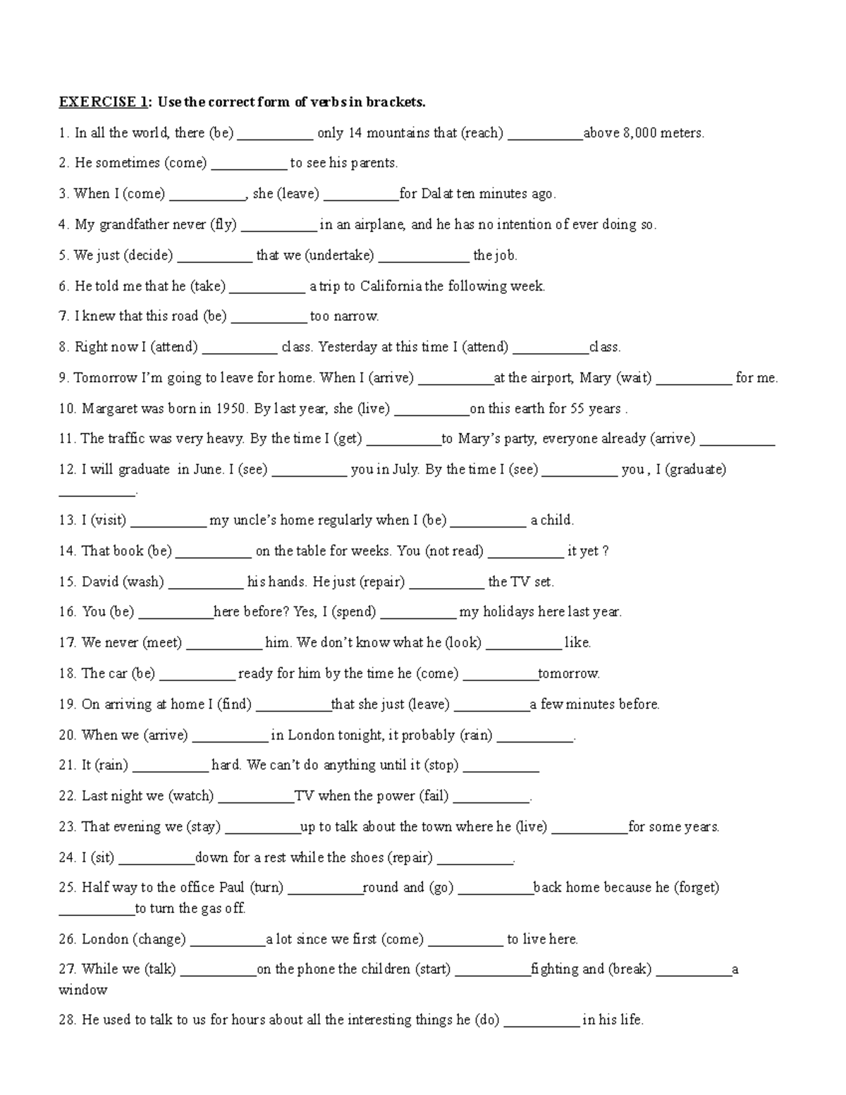 BAI TAP TONG HOP VE CAC THI Trong Tieng ANH - EXERCISE 1: Use the ...