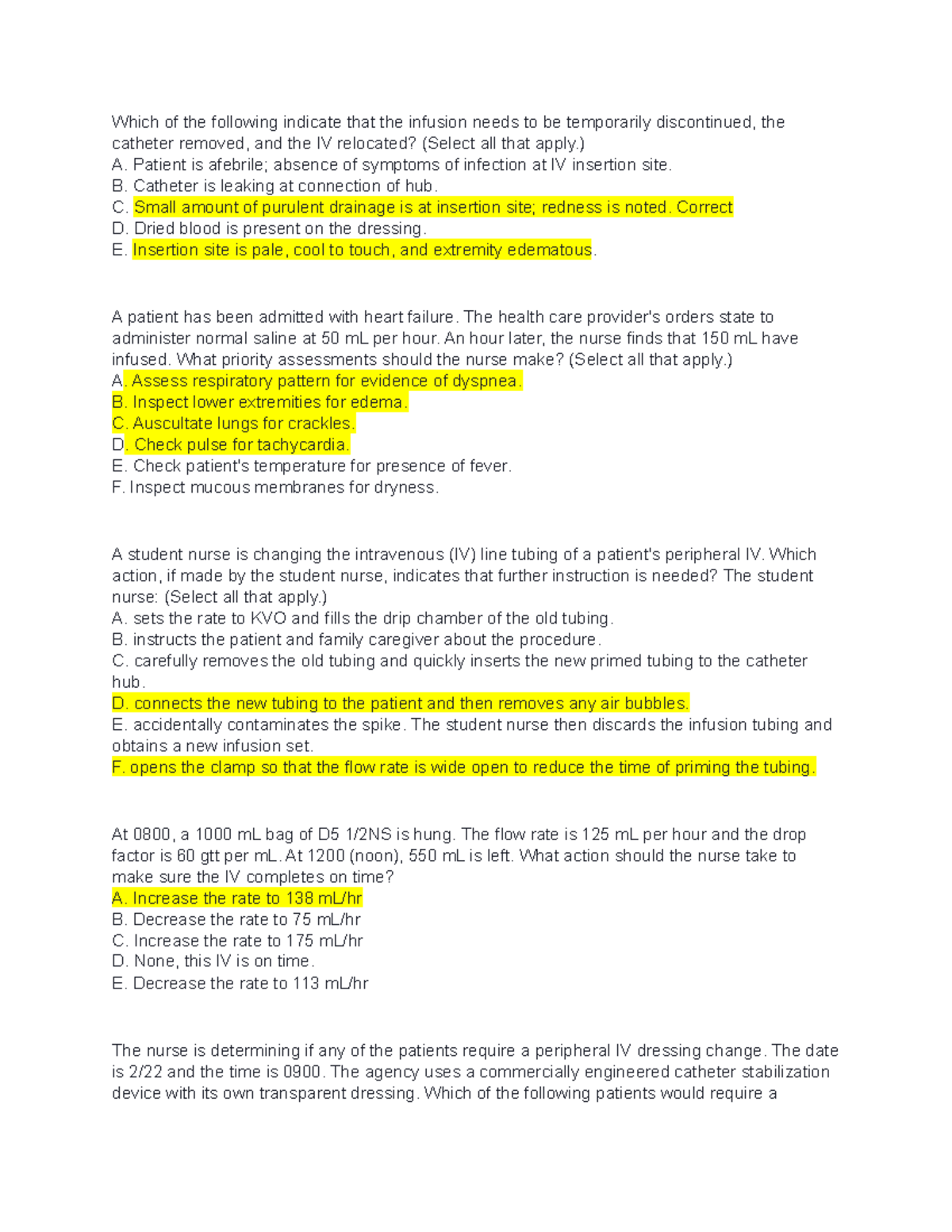 Intravenous questions - Which of the following indicate that the ...