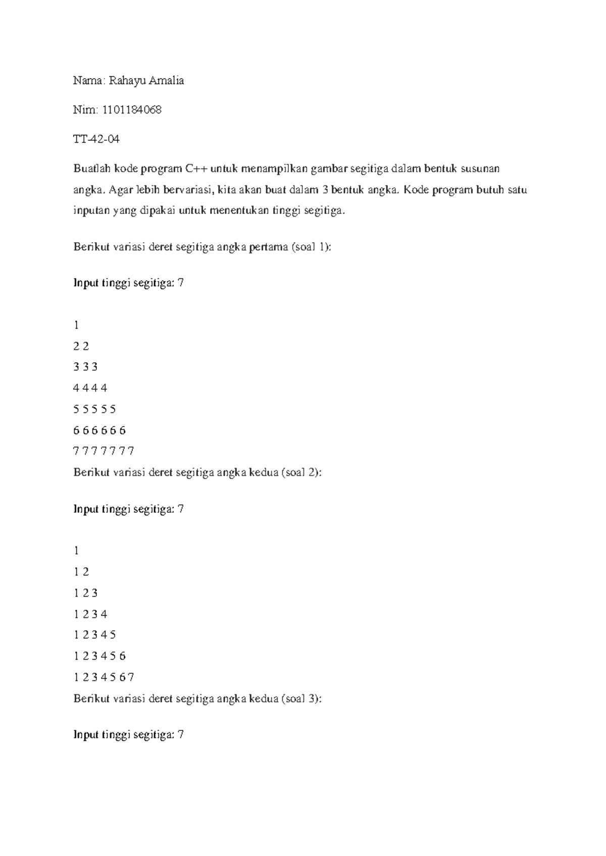 Tugas C++ TT-42: Program Segitiga Angka oleh Rahayu Amalia - Studocu