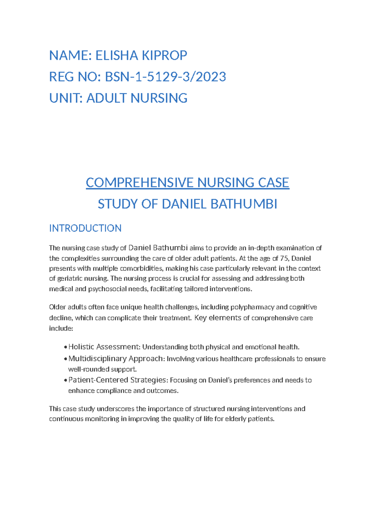 ADULT NURSING 101: Comprehensive Case Study of Daniel Bathumbi - Studocu