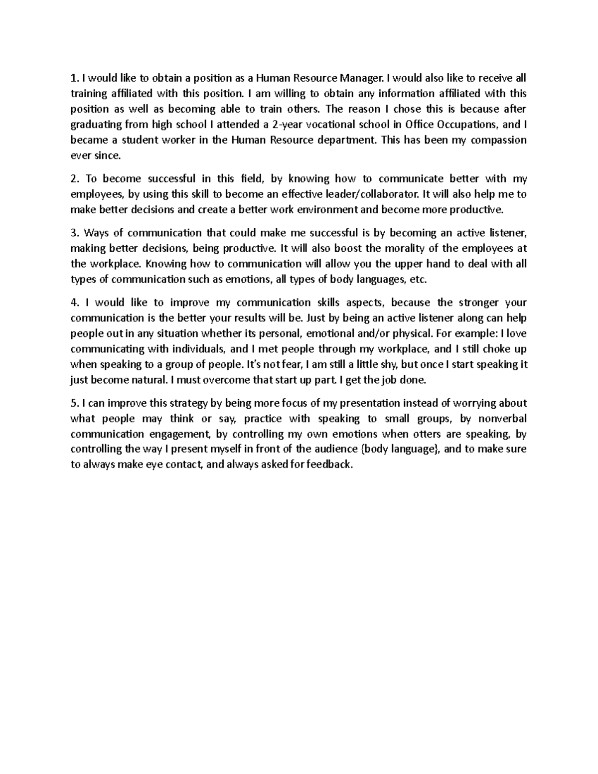 Kimbly Williams COMM100 Week 5 Reflection - I would like to obtain a ...