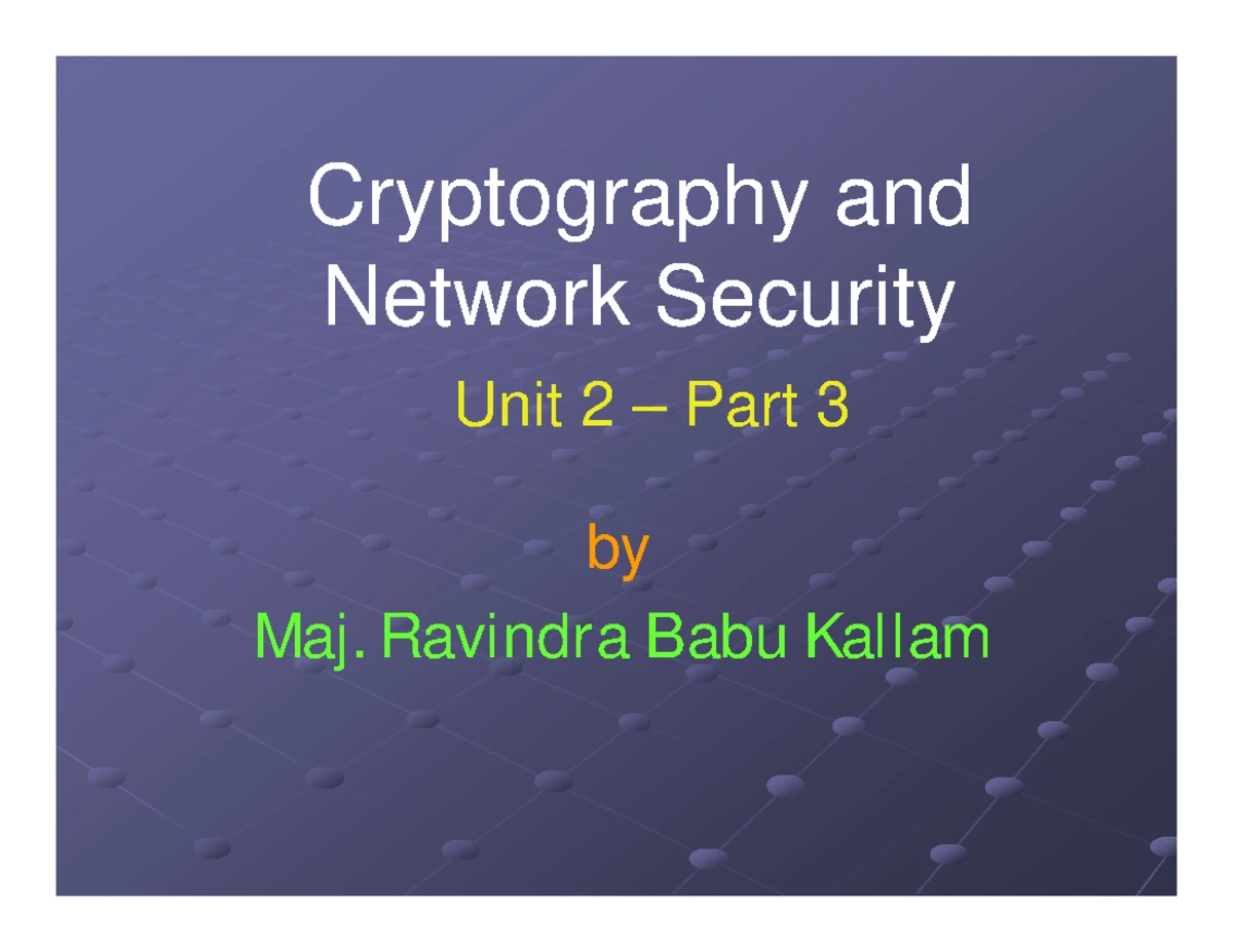 Cryptography and Network Security Unit 2 Lecture Notes on AES Algorithm ...