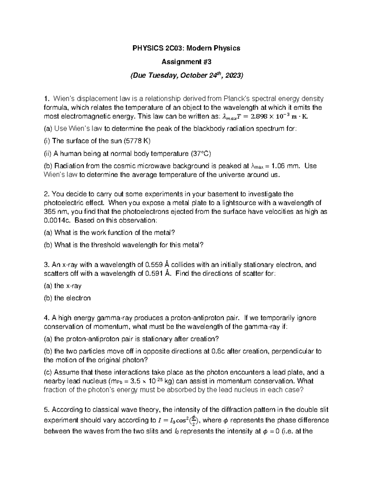 PHYS 2C03 - Assignment 3 - F2023 - PHYSICS 2C03: Modern Physics ...