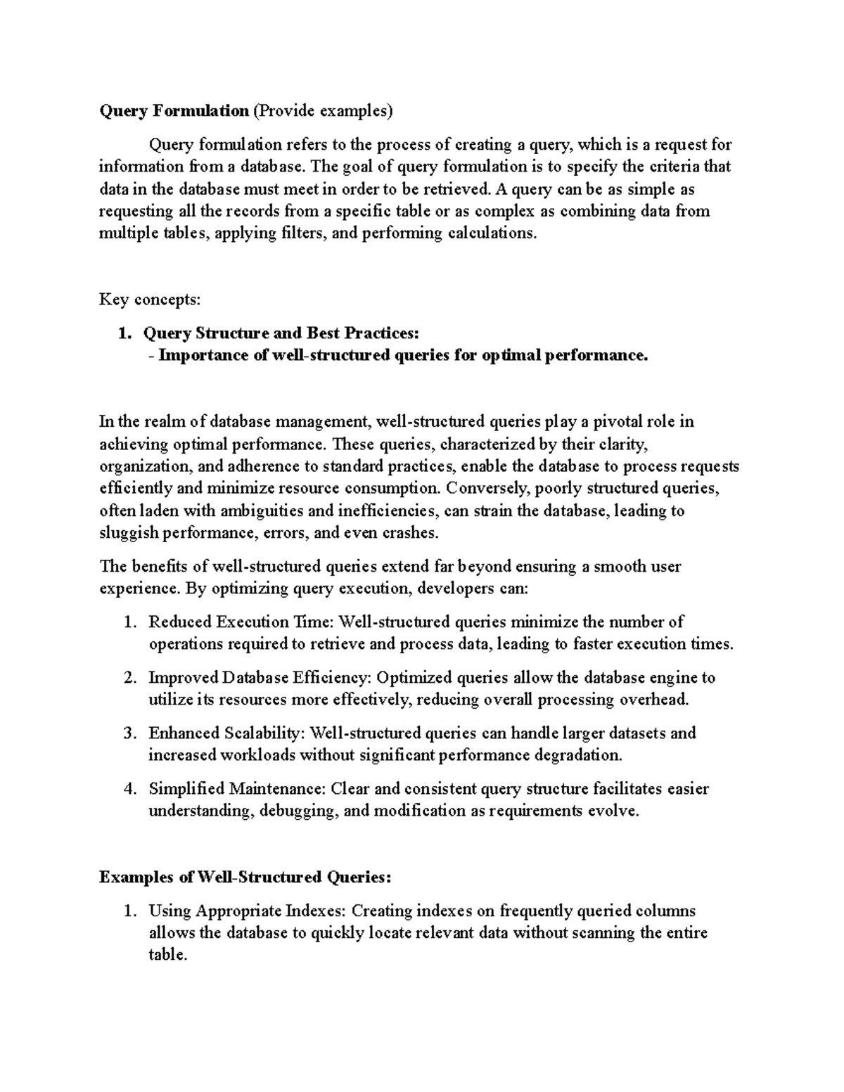 Query Formulation - The goal of query formulation is to specify the ...