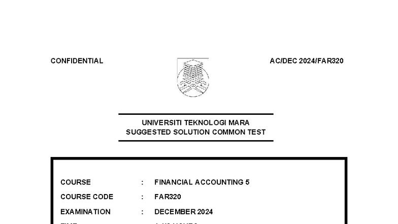 FAR320 Financial Accounting Common Test Suggested Solutions - Document Preview
