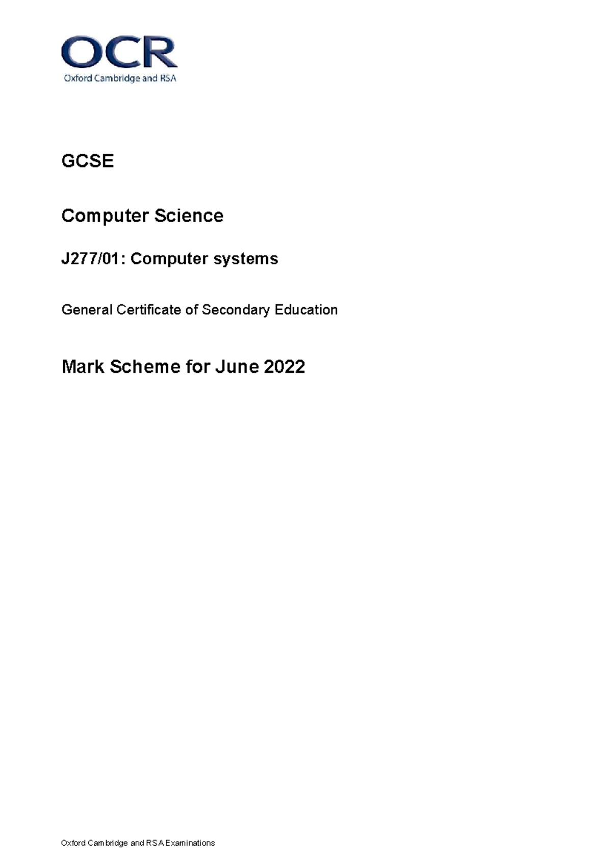 Mark Scheme for GCSE Computer Science J277/01: June 2022 Exam - Studocu