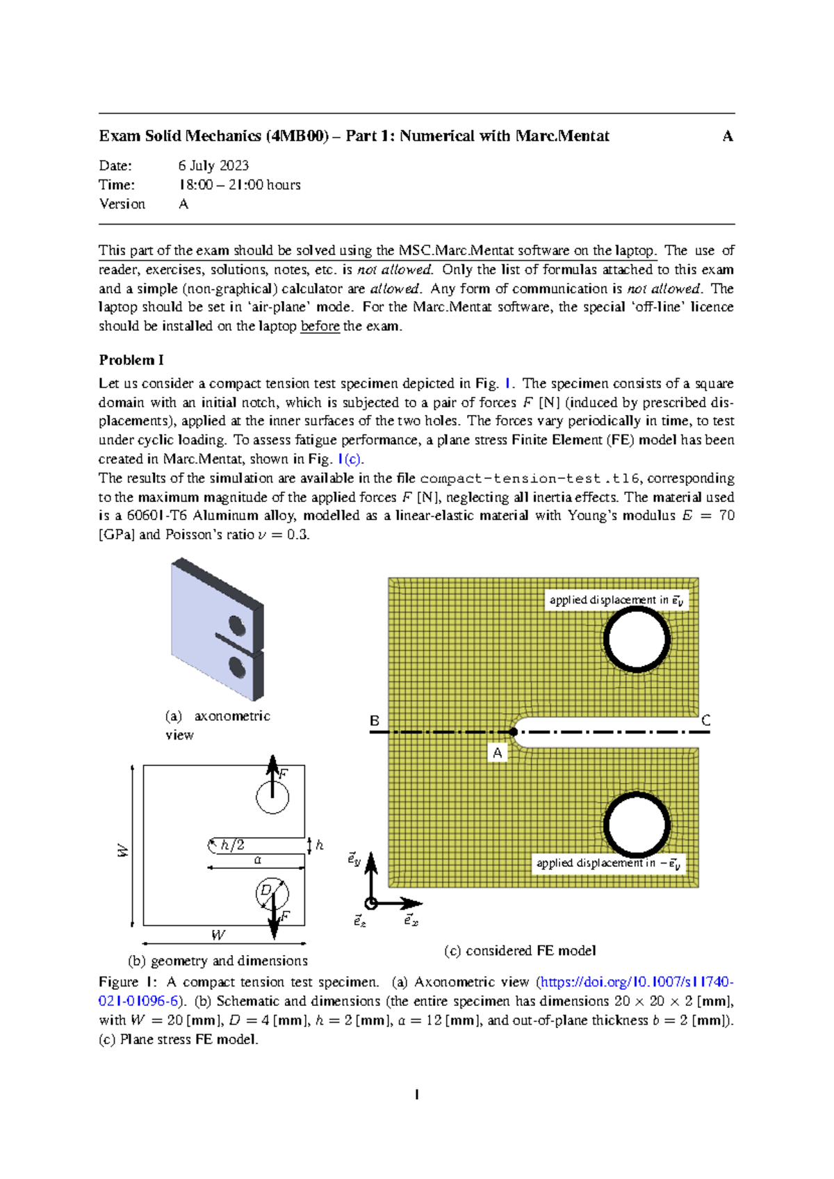 4MB00 July 2023 Exam - Solid Mechanics Part 1: Numerical (Version A ...