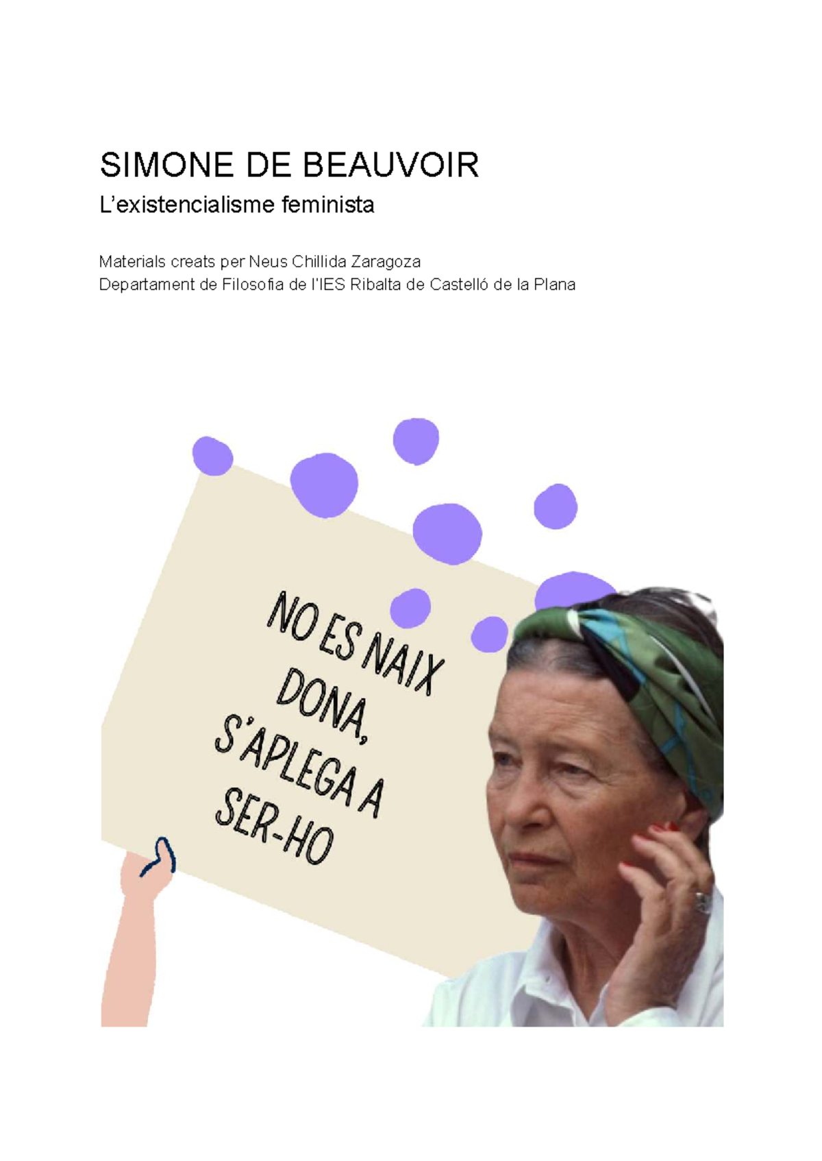Materials sobre Simone de Beauvoir: Filosofia i Feminisme (2N BAT ...