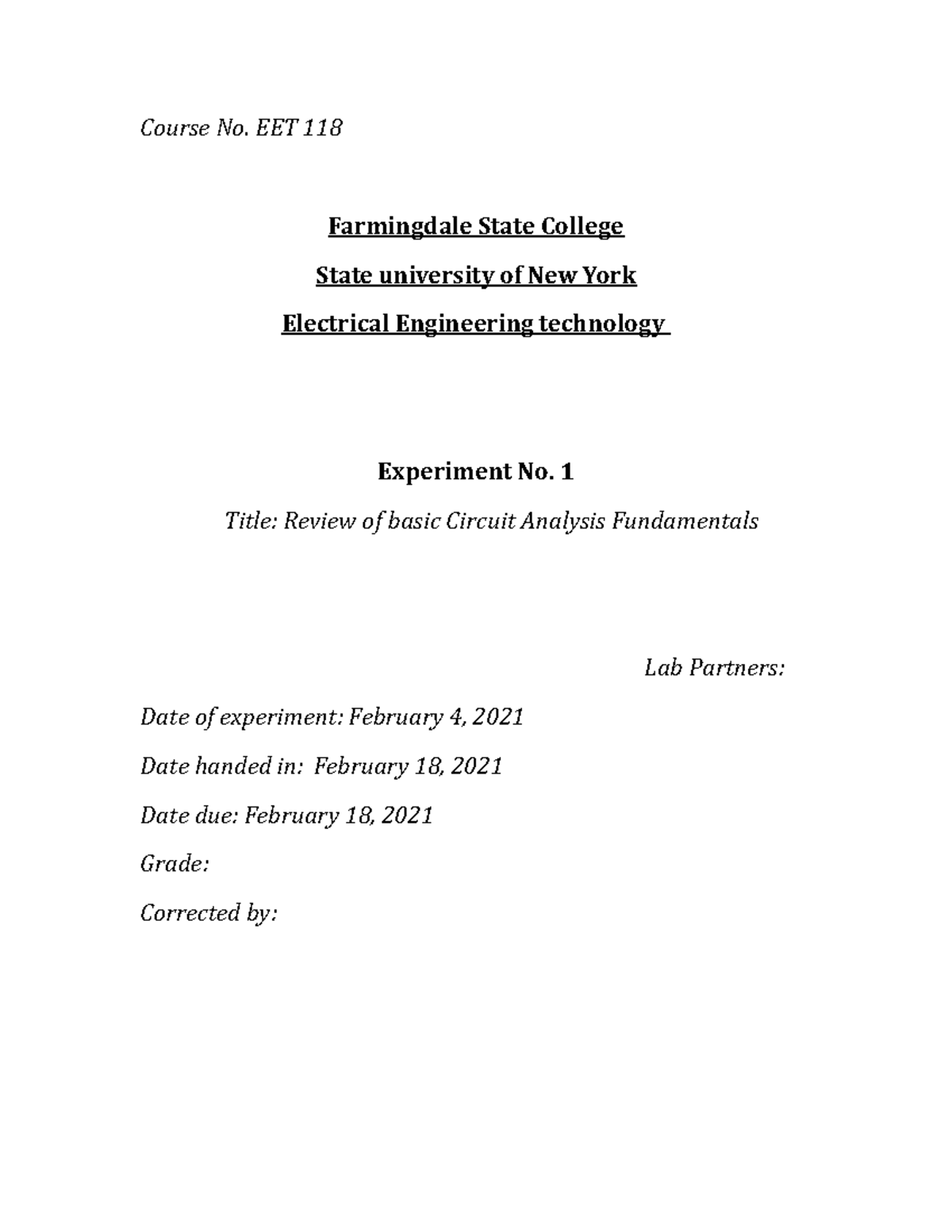 Eet 118 lab 1 - lab report - Course No. EET 118 Farmingdale State ...