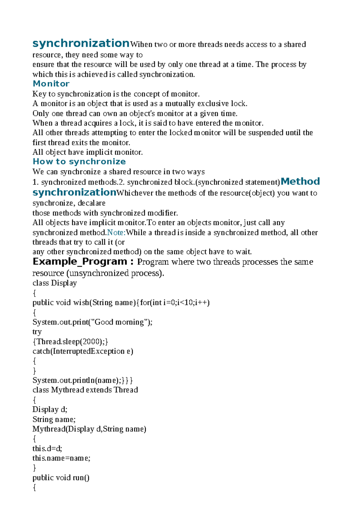 Synchronization - synchronizationWihen two or more threads needs access ...
