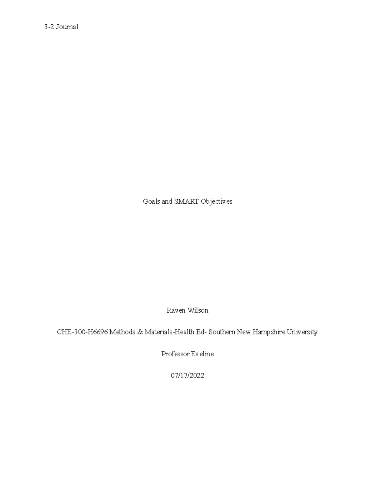 CHE 300 Journal: Setting SMART Goals for Healthcare Success - Studocu