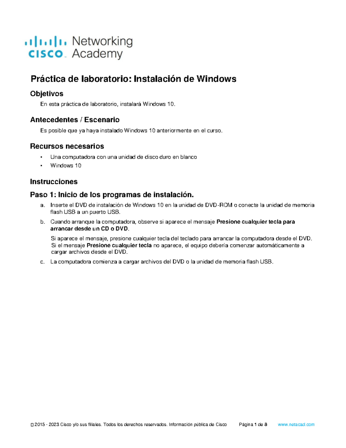10.3.1.1 Lab - Windows Installation - Objetivos En esta práctica de ...
