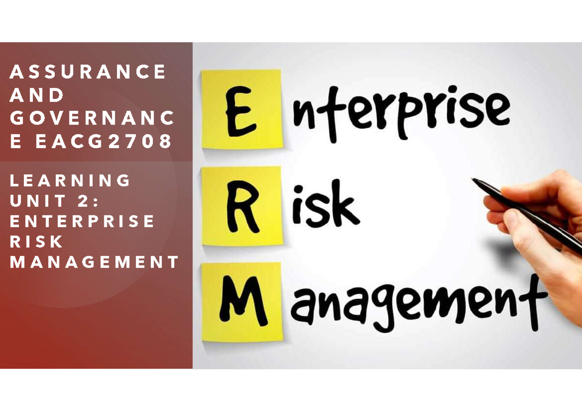 EACG2708 Learning Unit 2: Enterprise Risk Management Overview - Studocu