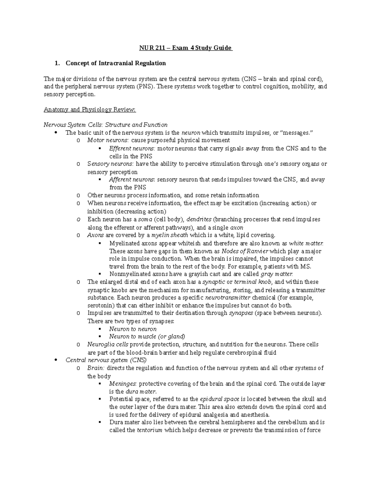 NUR 211 Exam 4 Study Guide: Intracranial Regulation & Nervous System ...