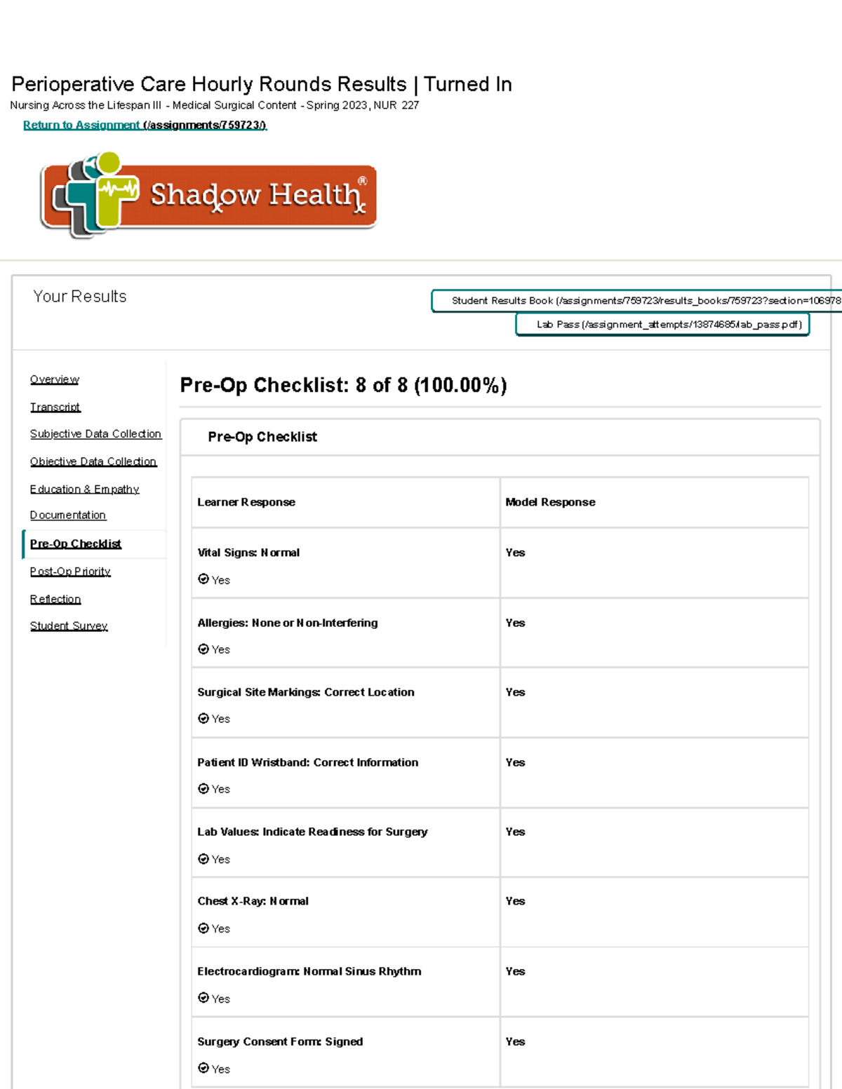 NUR 227 Perioperative Care Preop Checklist Results for Sonia Best - Studocu