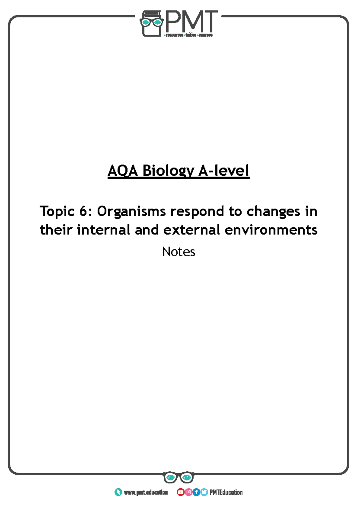 AQA Biology A-level: Topic 6 - Responses to Internal & External Changes ...