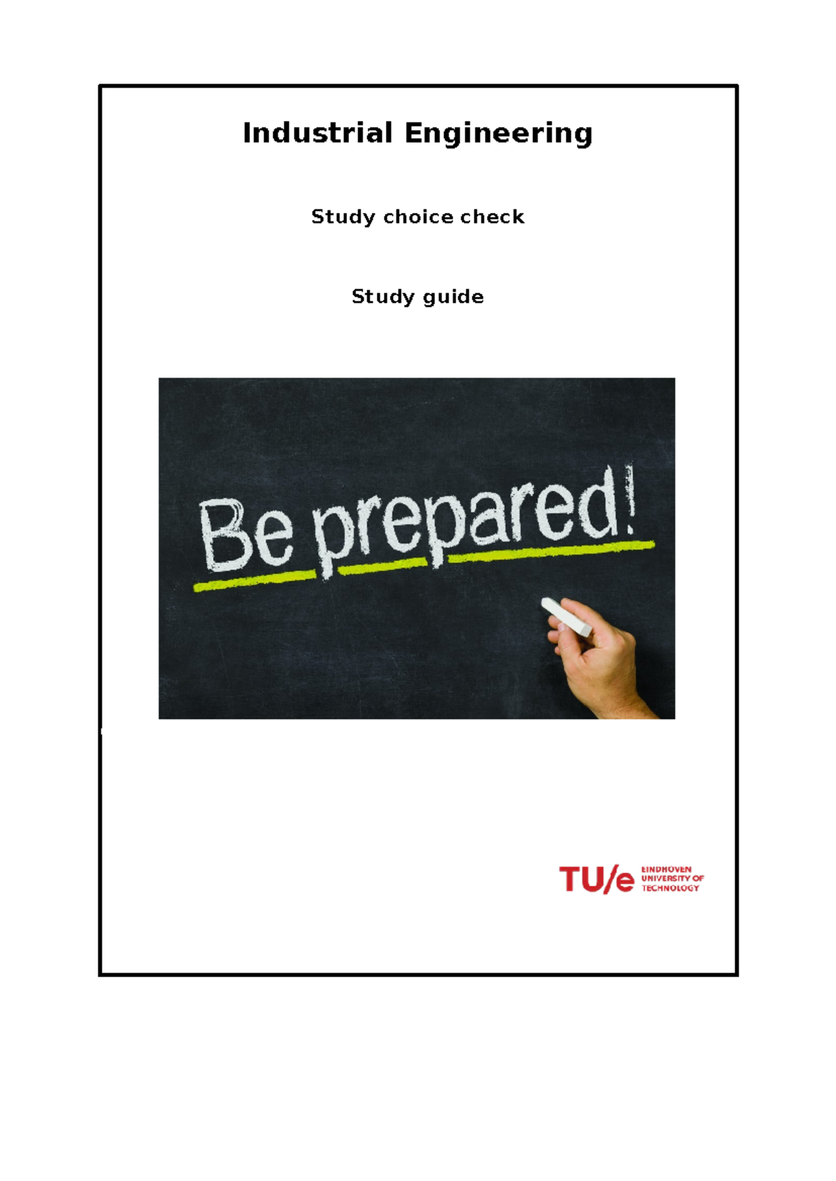 Industrial Engineering Study Choice Check Guide (IEE 101) - Studeersnel