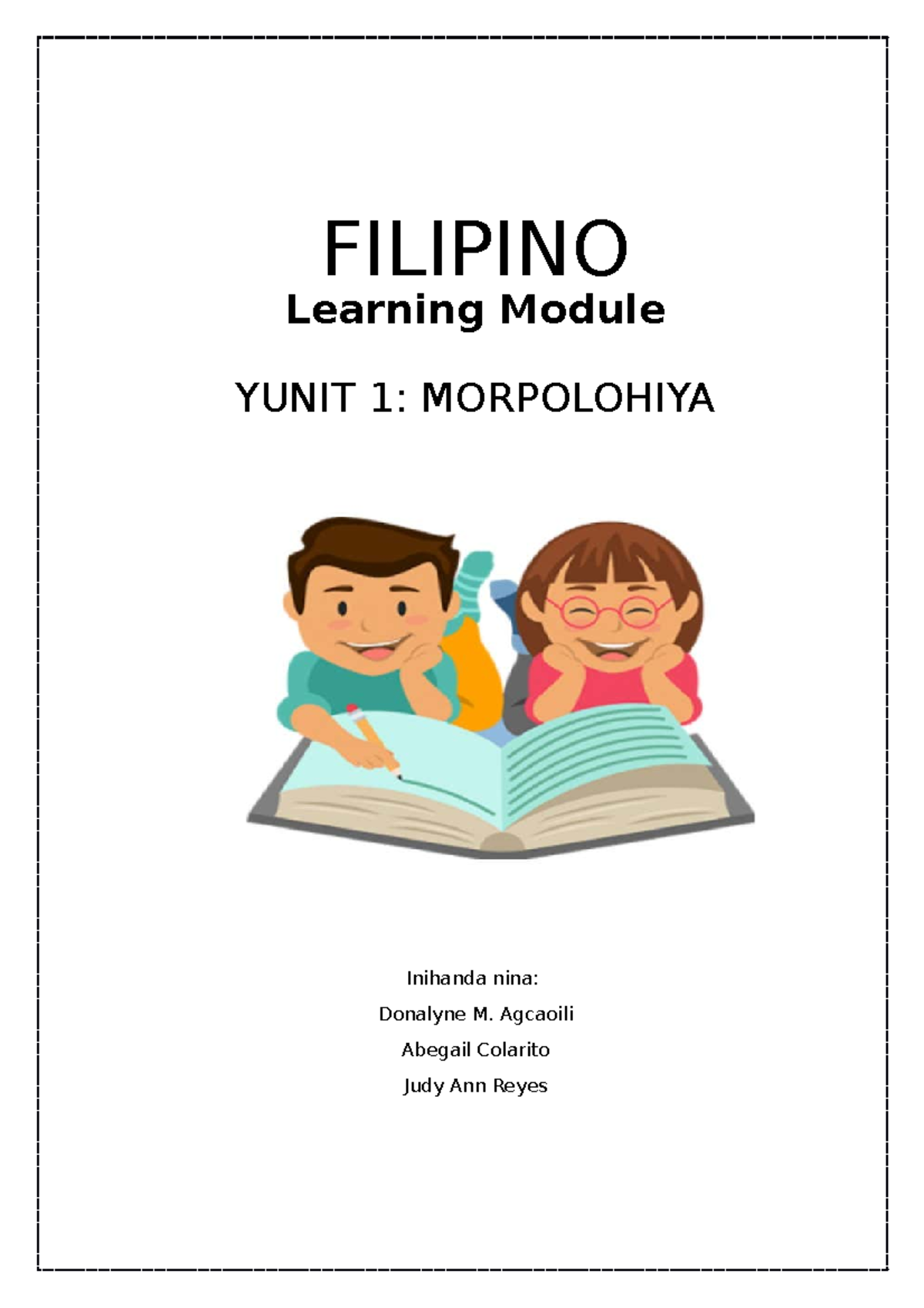 YUNIT 1: MORPOLOHIYA - FINAL MODULE (FILIPINO) - Studocu