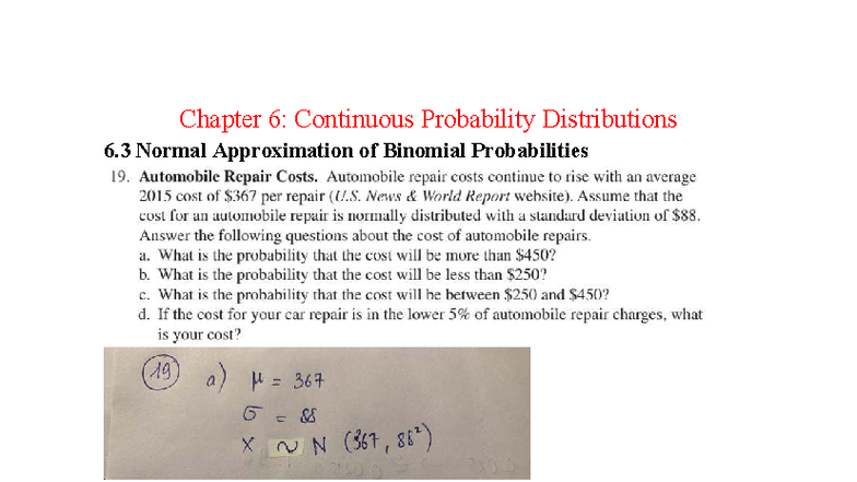 Chapter 6: Continuous Probability Distributions - Normal Approximation ...