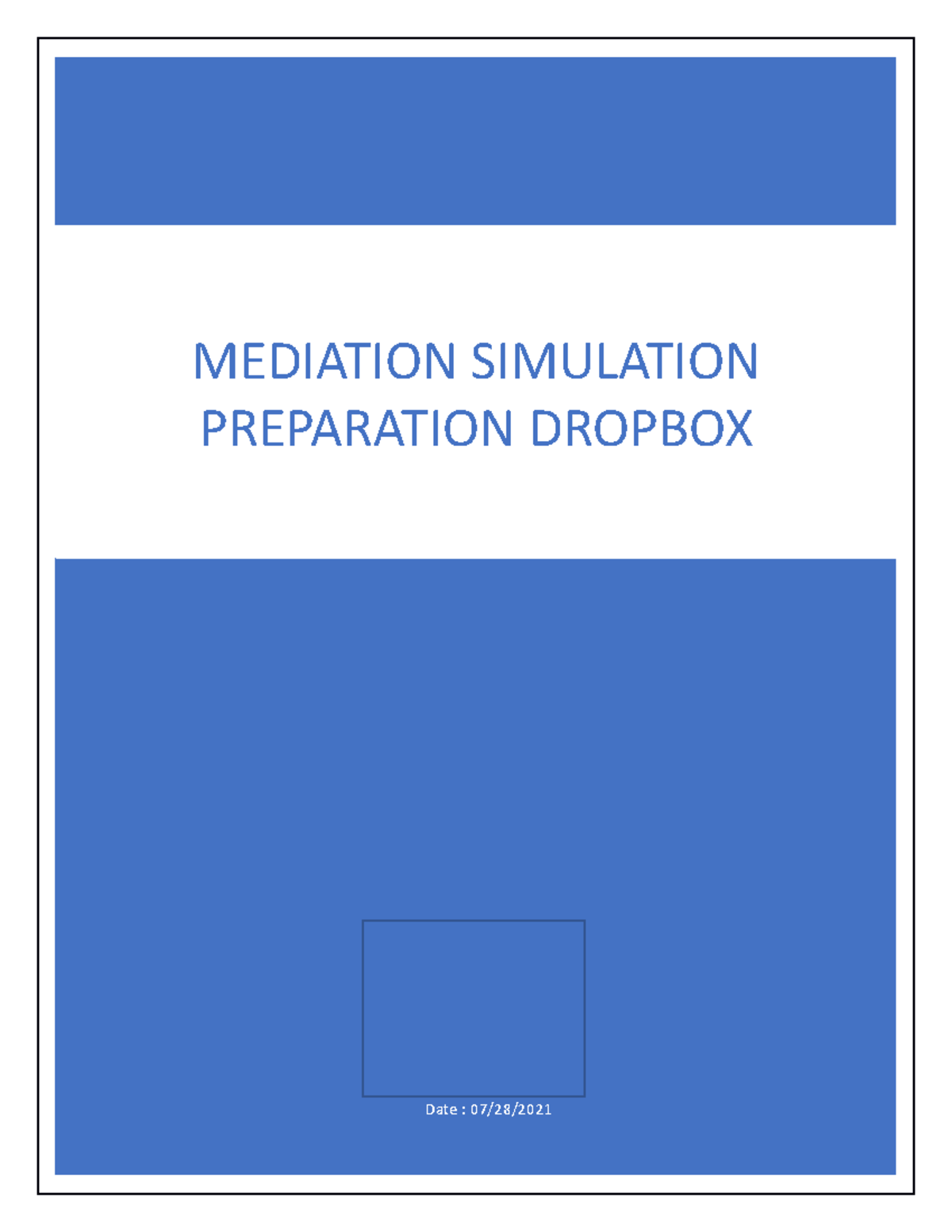 Mediation Simulation: Mandatory Session Insights and Outcomes - Studocu