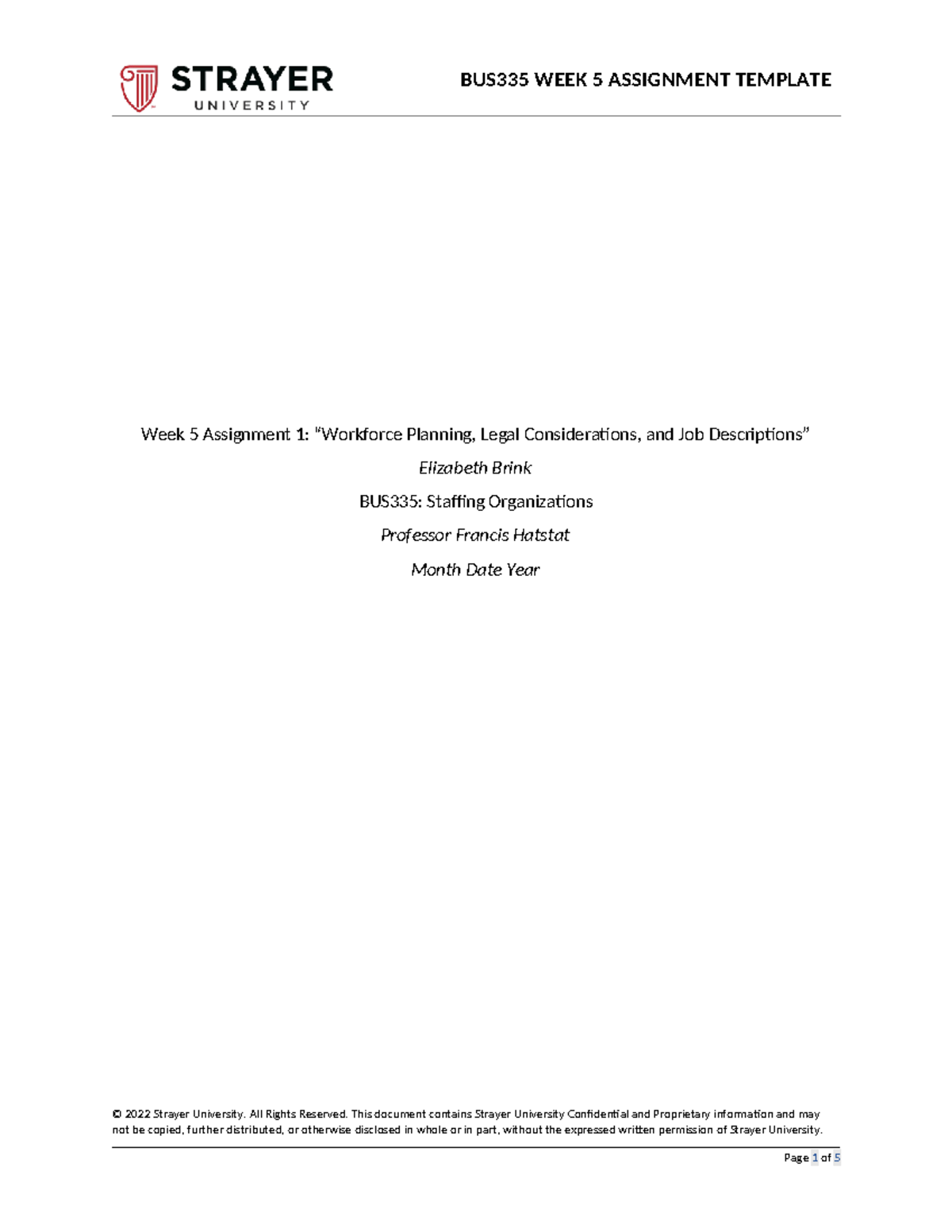 BUS335 Week 5 Assignment: Workforce Planning & Job Descriptions ...