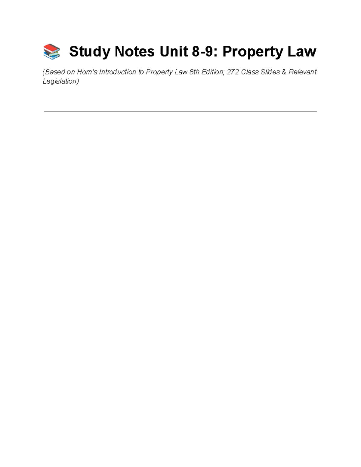 Unit 9-10 property law study notes - 📚 Study Notes Unit 8-9: Property ...
