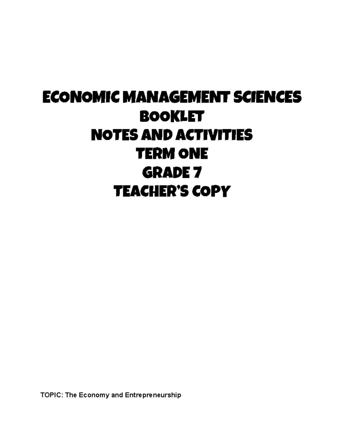 EMS Grade 7 Term 1 Notes: The Economy & Entrepreneurship - Studocu