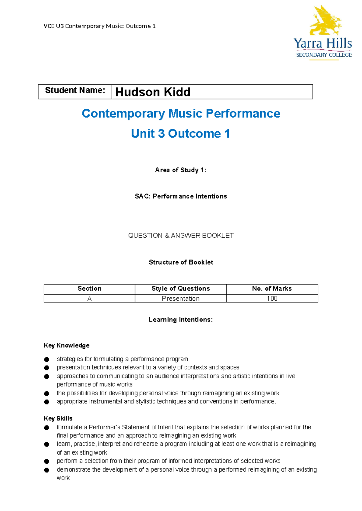 VCE U3 Contemporary Music: Outcome 1 Performance Intentions Guide - Studocu