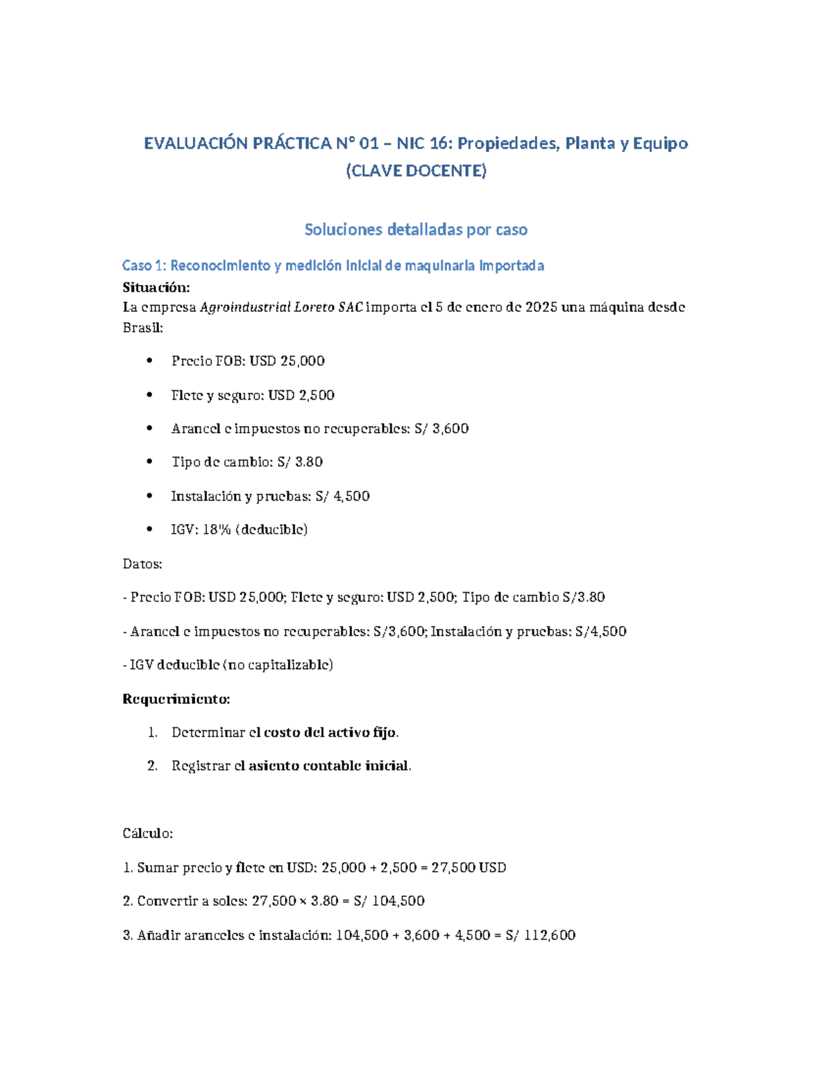 Evaluación Práctica 01 NIC 16: Propiedades, Planta y Equipo ...
