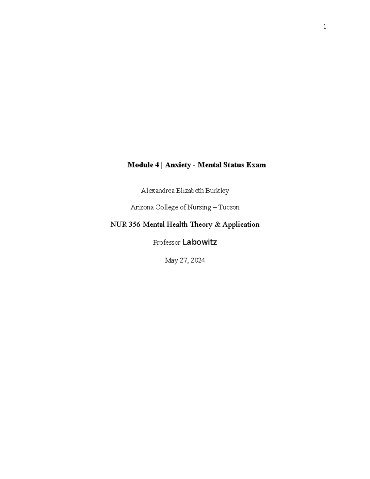 NUR 356 Final Exam: Module 4 Anxiety - Mental Status Exam Insights ...
