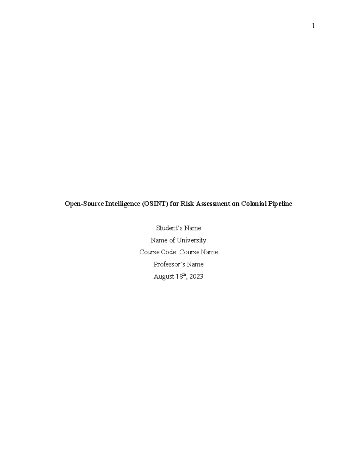 Open-Source Intelligence (OSINT) for Risk Assessment on Colonial ...