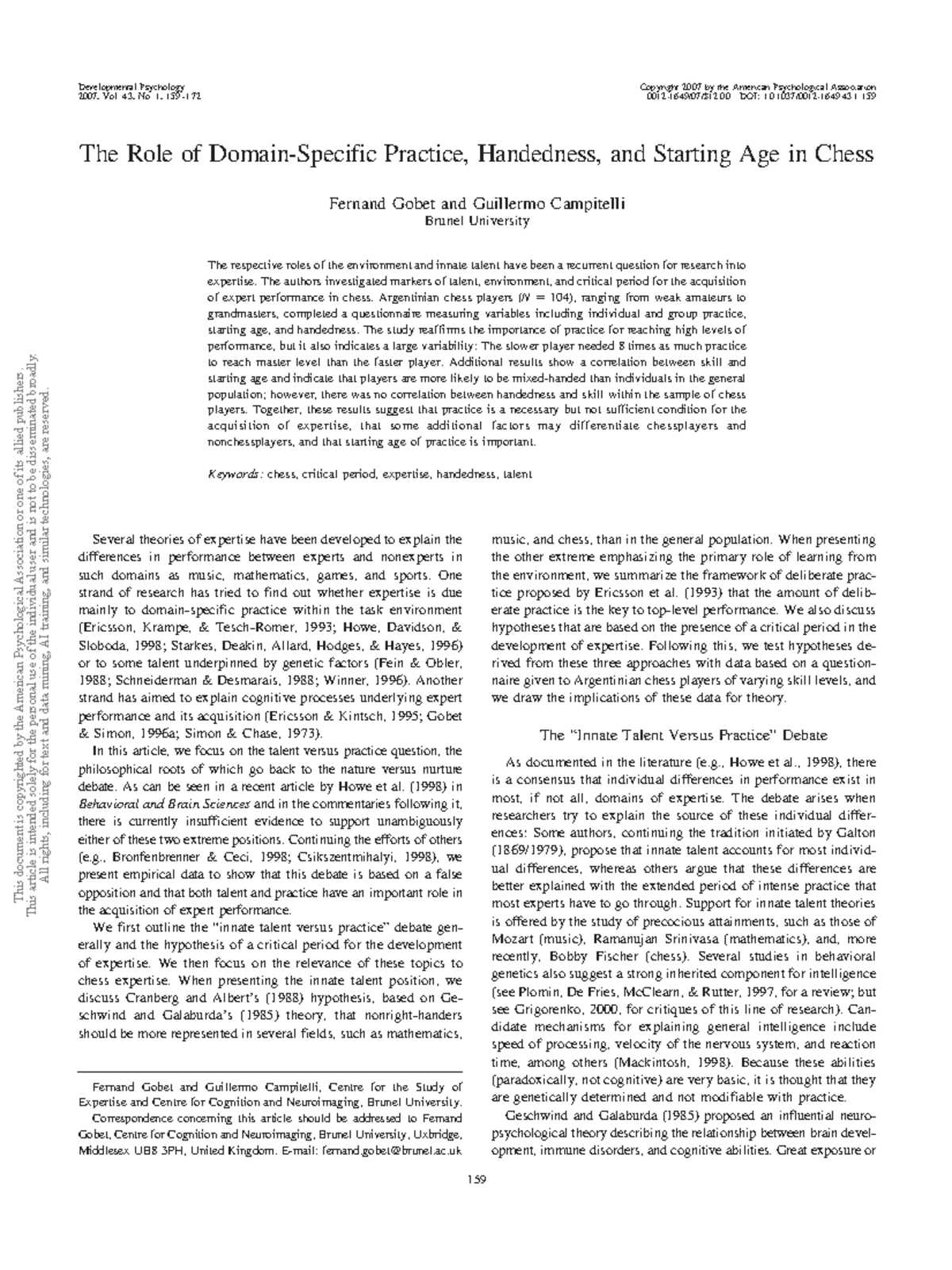 Psychology 2007: The Impact of Practice, Handedness, and Age on Chess ...