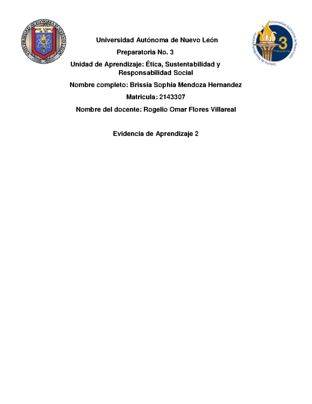 Evidencia 2 Etica y Sustentabilidad - Universidad Autónoma de Nuevo ...