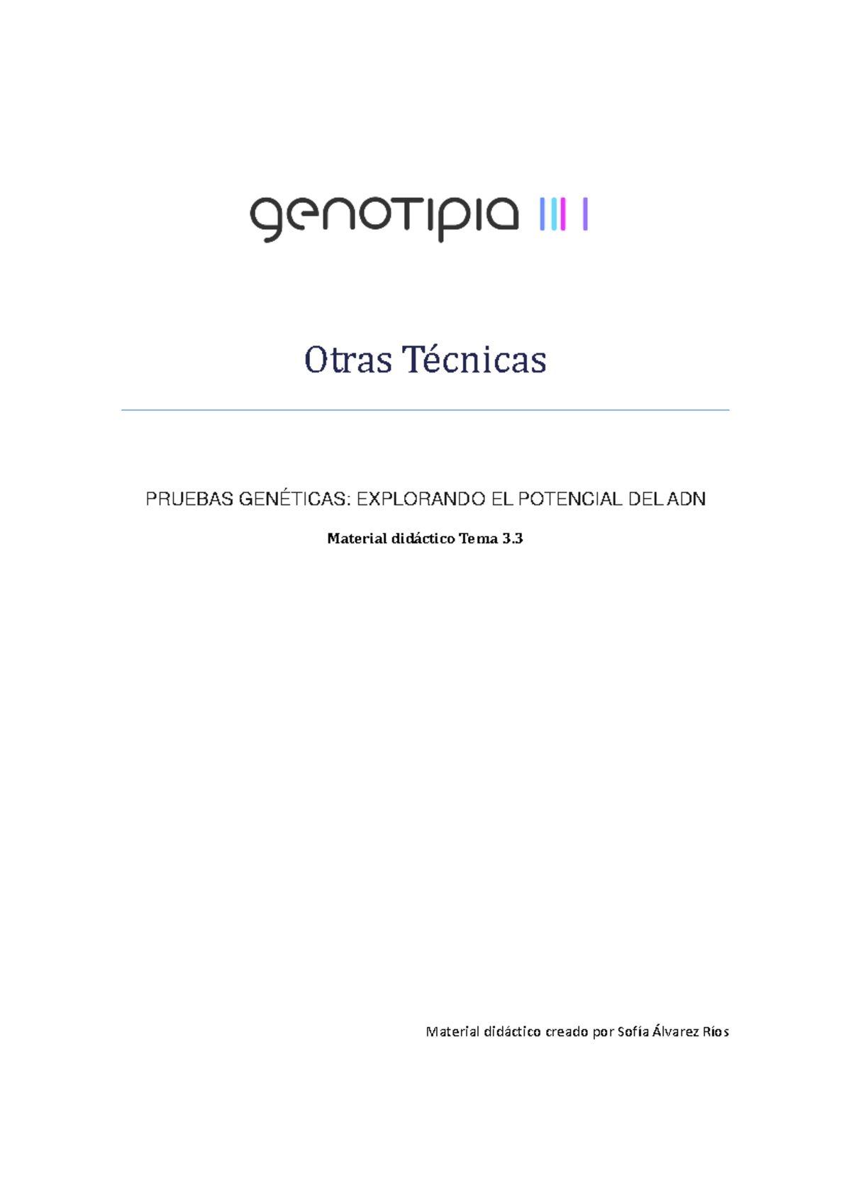 3.3 Otras Técnicas de Secuenciación: Avances en Genómica Espacial - Document Preview