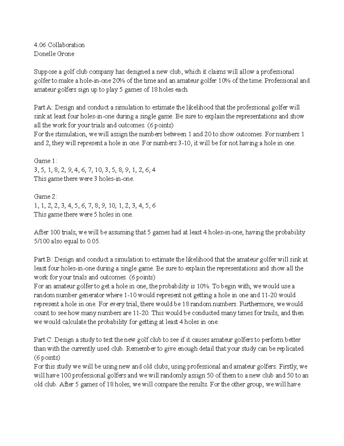Stats 4.06 - Simulation Study on Golf Club Performance for Pros ...