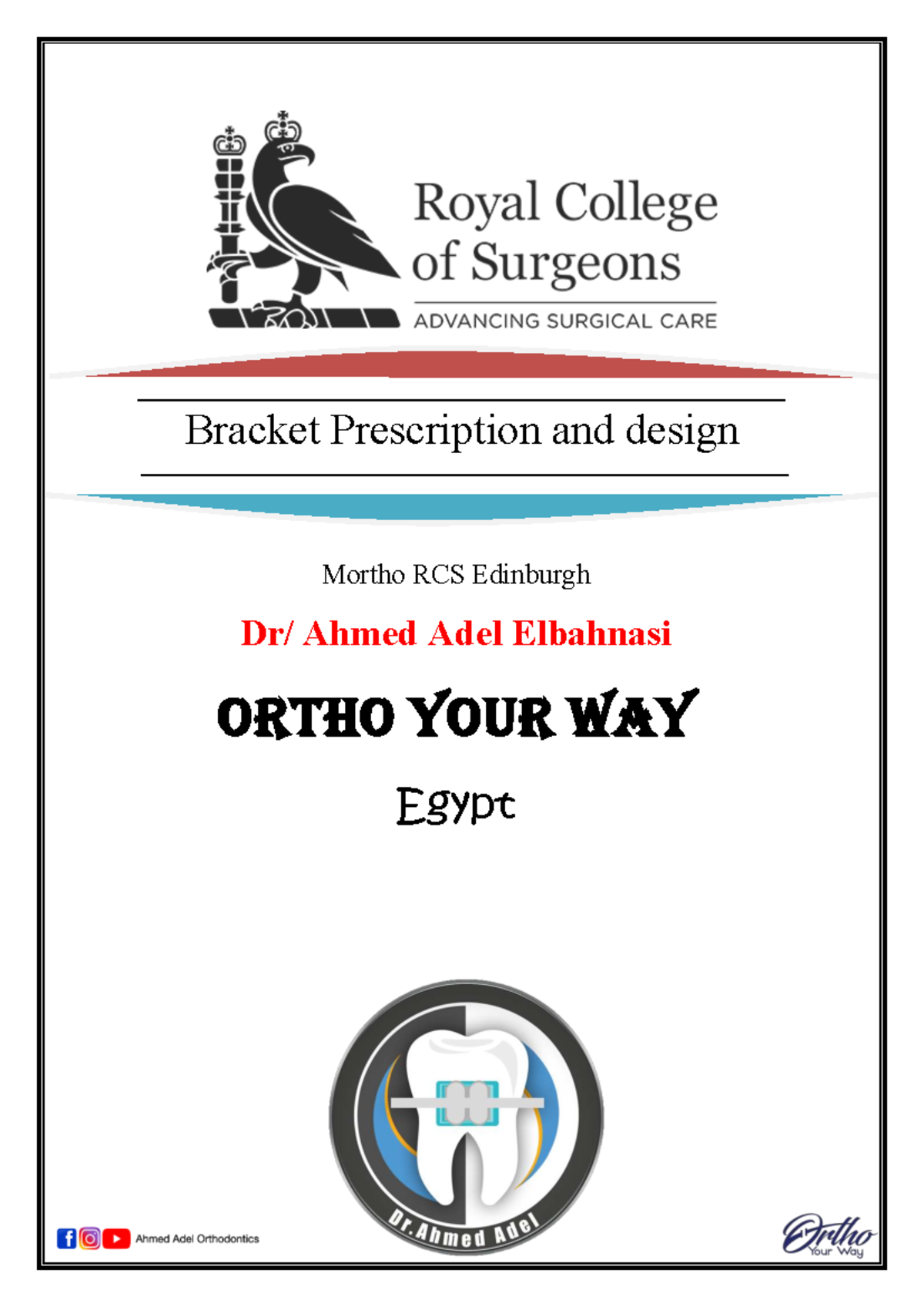 Bracket Prescription and Design: A Comprehensive Overview for ORTHO 101 ...