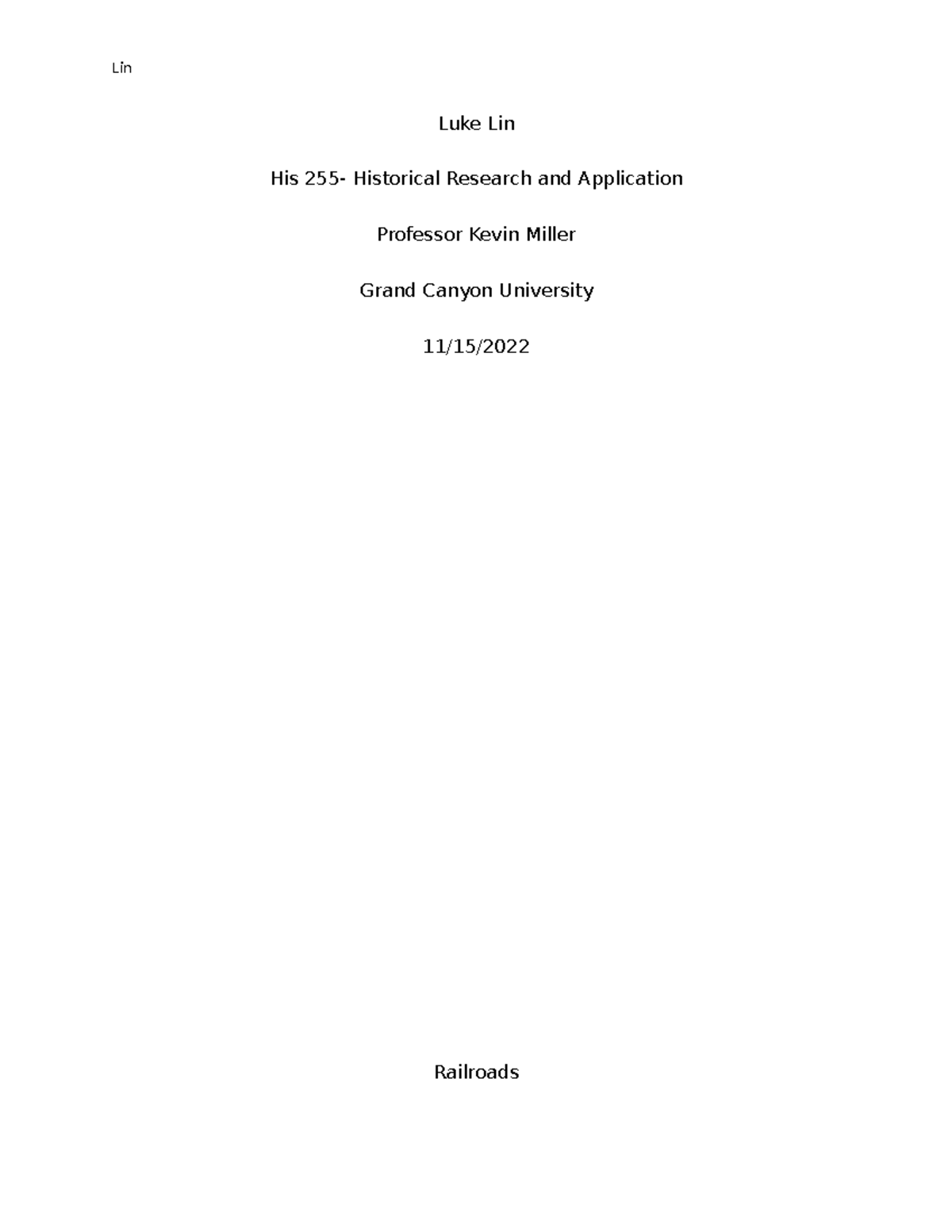 HIS 255 Research Paper: The Impact of Railroads on American History ...