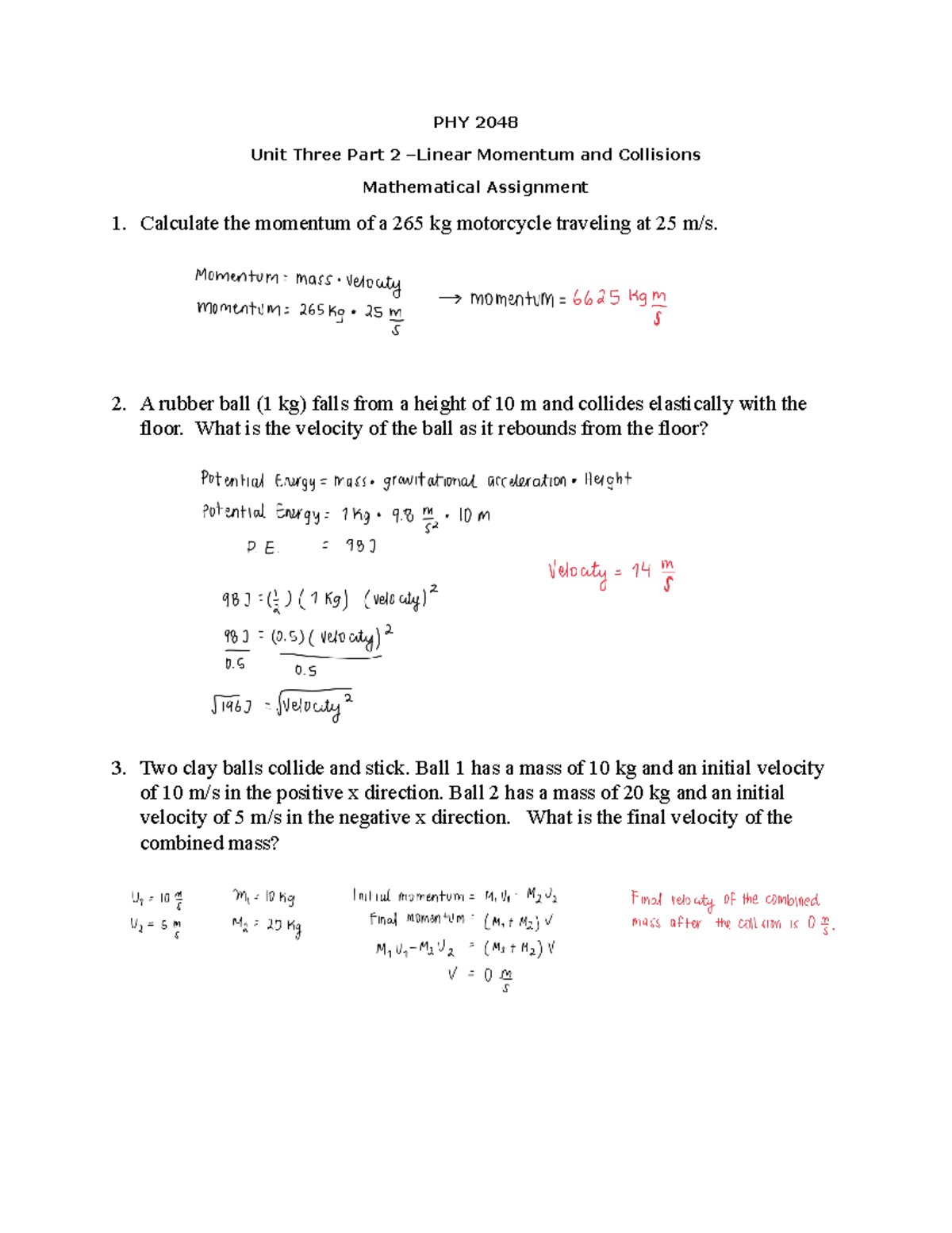 Unit3 Part 2 assignment - PHY 2048 Unit Three Part 2 –Linear Momentum ...