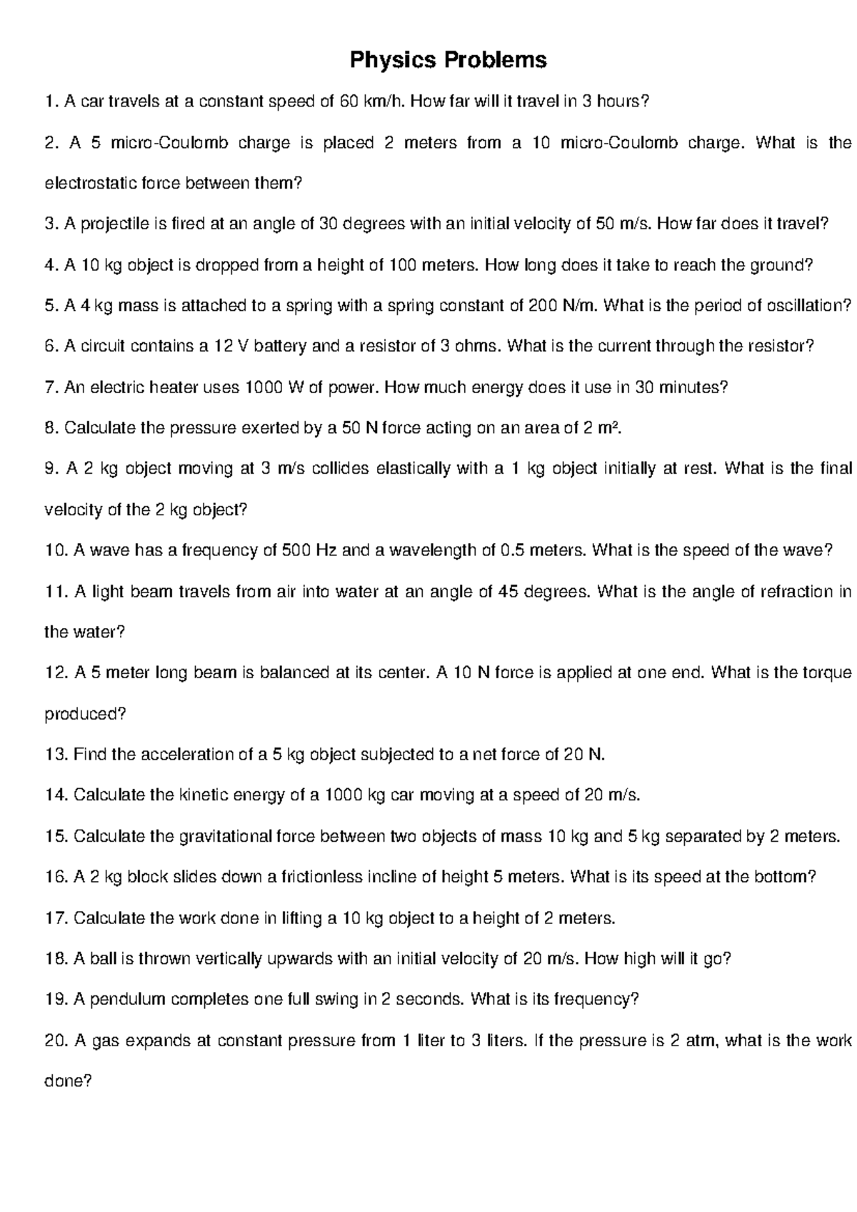 Physics Set 10 - Physics Problems A car travels at a constant speed of ...