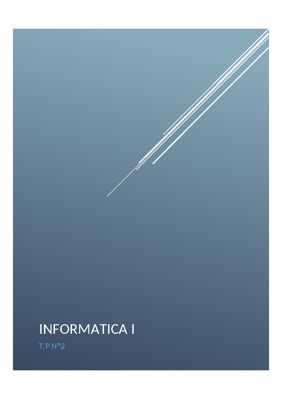 INFORMATICA I T.P Nº2: Historia de la Ciudad de Buenos Aires - Studocu
