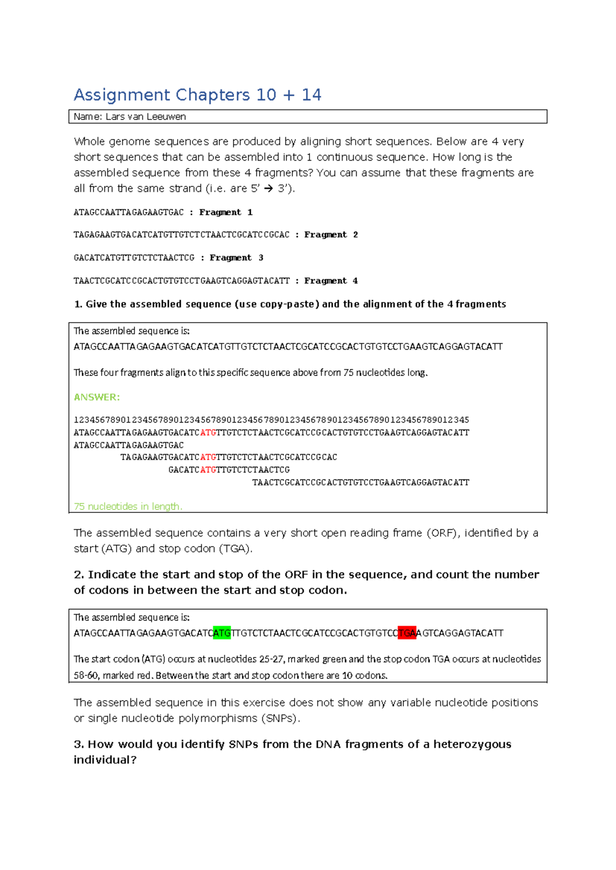 Assignment - Week 2 - Chapters 10 & 14: Genome Assembly & Analysis ...
