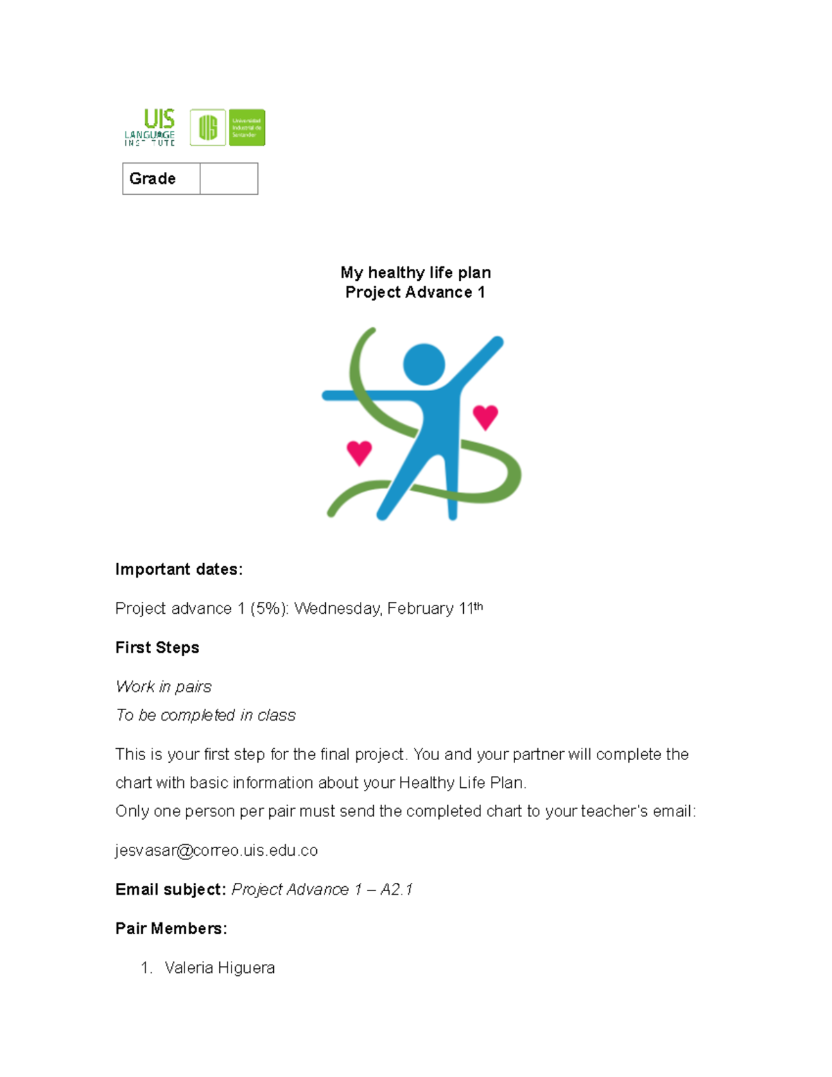 Healthy Life Plan Project A1: Important Dates & Current Routines - Studocu