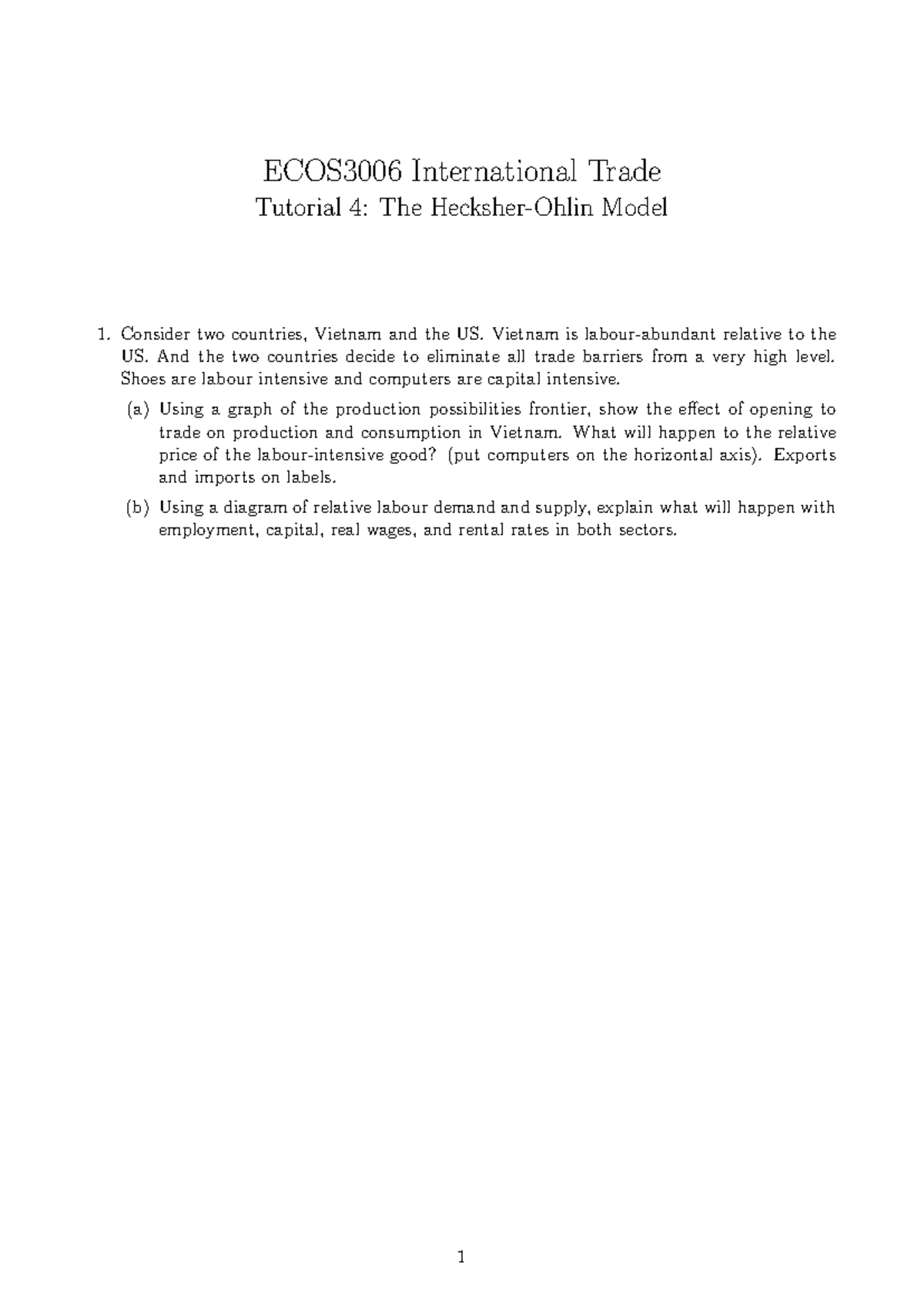 ECOS3006 International Trade Tutorial 4: Trade Models & Effects - Studocu