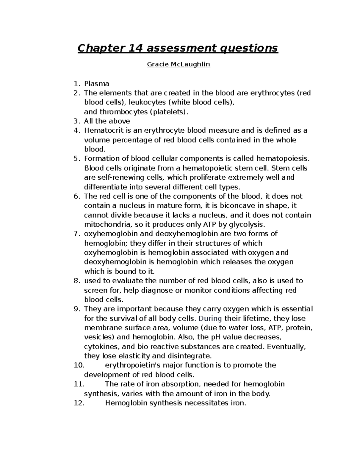 Chapter 14 & 15 Assessment Questions - Anatomy 2 by Gracie McLaughlin ...