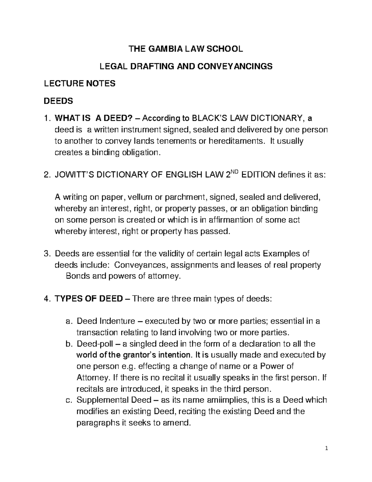 Legal Drafting & Conveyancings Lecture Notes: Deeds Overview - Studocu