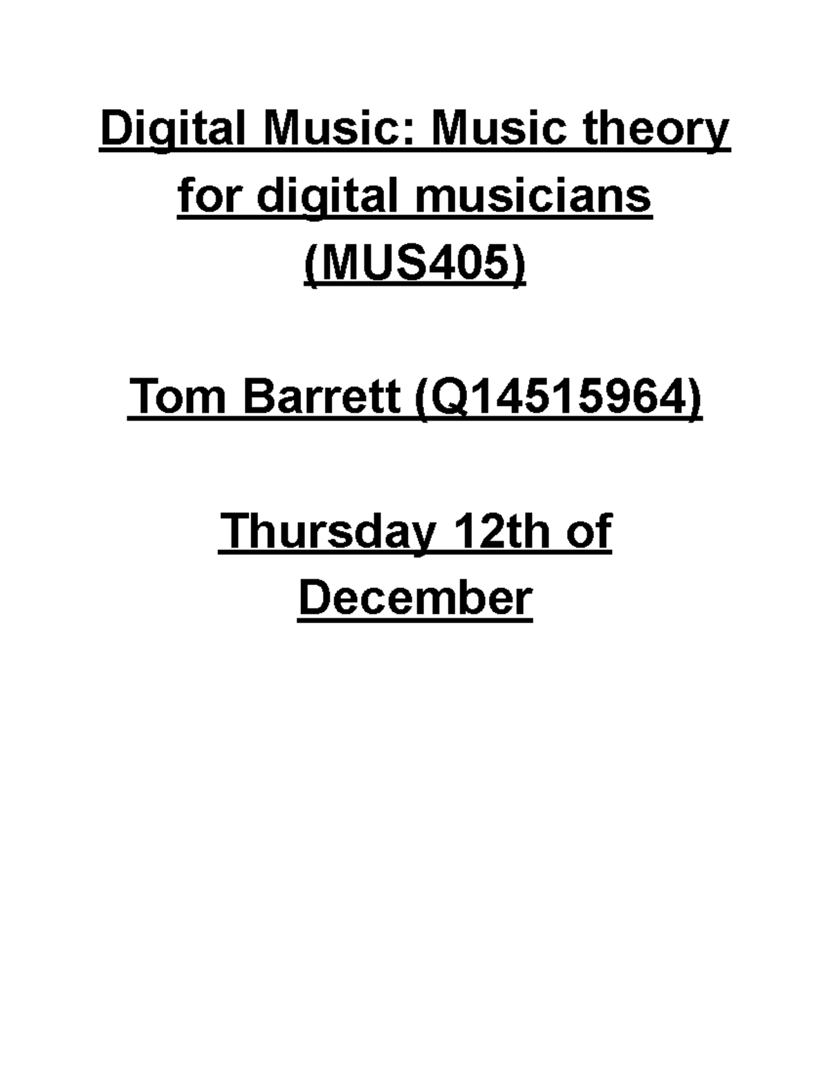 Digital Music Composition Analysis: Techniques & Structure (MUS405 ...