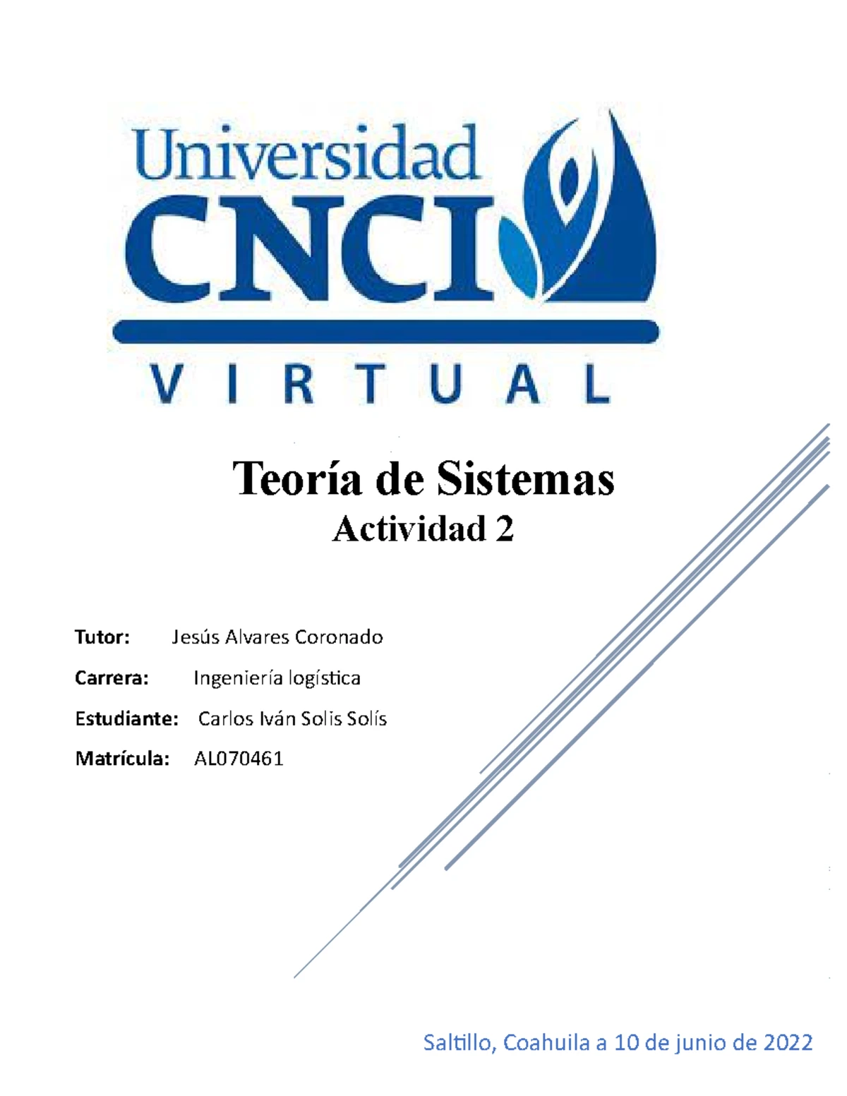 Teoría De Sistemas Actividad 2 Tutor Jorge Padilla Sol Estudiante