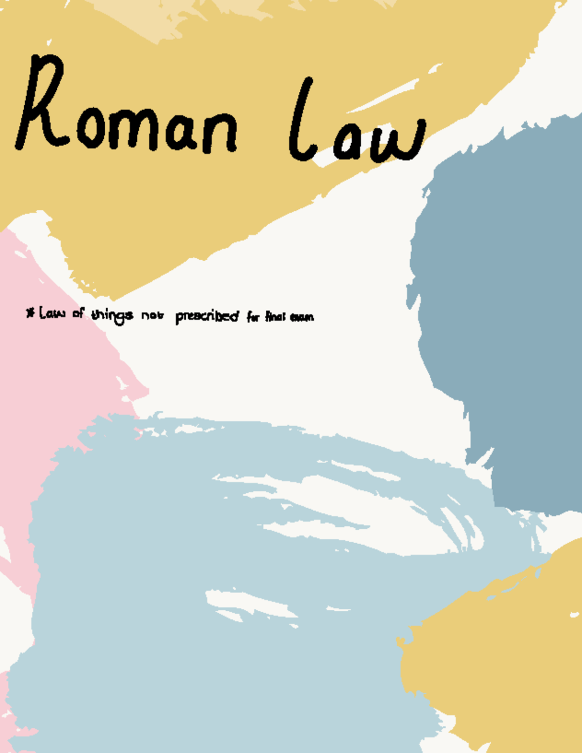 Roman Law A2: Final Exam Notes on Possessions and Real Rights - Studocu